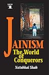 Jainism : The World of Conquerors