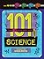 101 Things You Should Know About Science by Sonia Mehta