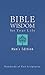 Bible Wisdom for Your Life--Men's Edition: Hundreds of Key Scriptures (Inspirational Book Bargains)