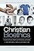 Christian Bioethics: A Guid...