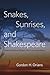 Snakes, Sunrises, and Shakespeare: How Evolution Shapes Our Loves and Fears