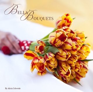 Bella Bouquets (Hardcover)