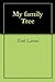 My family Tree by Erik  Larson