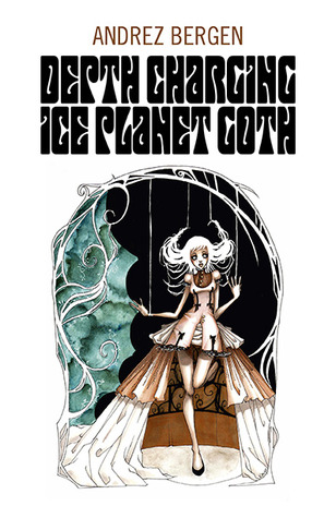 Capa do Livro Depth Charging Ice Planet Goth