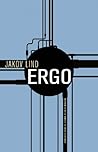 Ergo Ergo