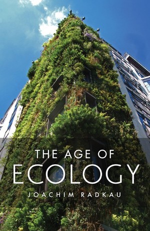 The Age of Ecology (Hardcover)