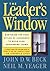 The Leader's Window: Mastering the Four Styles of Leadership to Build High-Performing Teams