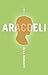 Aracoeli by Elsa Morante Aracoeli by Elsa Morante
