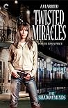 Twisted Miracles by A.J. Larrieu