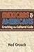 Mexicans & Americans by Ned Crouch