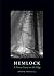 Hemlock: A Forest Giant on the Edge