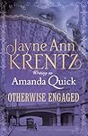 Otherwise Engaged by Amanda Quick