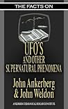 The Facts on UFO's and Other Supernatural Phenomena