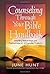 Counseling Through Your Bible Handbook by June Hunt