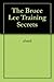 The Bruce Lee Training Secrets