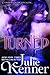Turned (The Blood Lily Chronicles, #3)