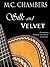 Silk and Velvet by M.C. Chambers