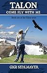 Come Fly with Me by Gigi Sedlmayer