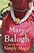 Simply Magic by Mary Balogh Simply Magic by Mary Balogh