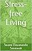 Stress-free Living