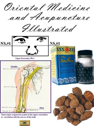 Oriental Medicine and Acupuncture Illustrated (Kindle Edition)