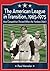 The American League in Transition, 1965-1975: How Competition Thrived When the Yankees Didn't