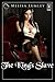 The King's Slave