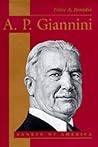A. P. Giannini: B...