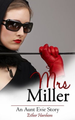 Mrs Miller (Aunt Evie)