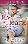 Five of Hearts by Jennifer DeCuir