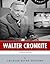 American Legends: The Life of Walter Cronkite