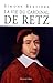 La Vie du cardinal de Retz