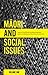 Maori and Social Issues (Nga Pae O Te Maramatanga Book 1)