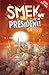 Smek for President! (Smek, #2)