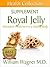 The Royal Jelly Supplement:...