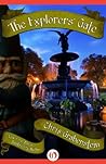 The Explorers' Gate by Chris Grabenstein