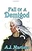Fall of a Demigod