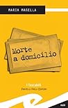 Morte a domicilio