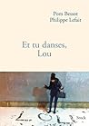 Et tu danses, Lou Et tu danses, Lou