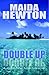 Double Up by Maida Hewton