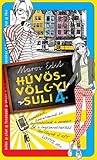 Hűvösvölgyi suli 4. (Hűvösvölgyi suli, #4) Hűvösvölgyi suli 4. (Hűvösvölgyi suli, #4)
