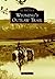 Wyoming's Outlaw Trail (Images of America: Wyoming)