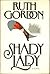 Shady Lady