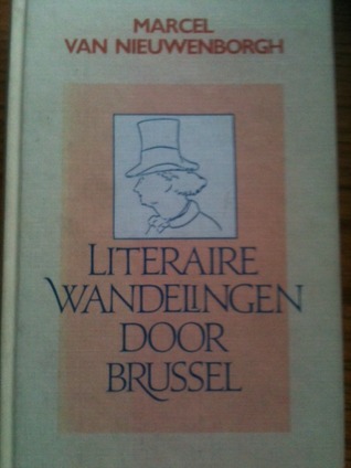 Literaire wandelingen door Brussel (Hardcover)