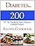 Diabetes…200 Of The Absolutely Most Delicious Diabetic Friend... by JMB Tee