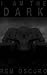 I am the Dark (The Master V...