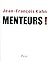Menteurs ! (French Edition)