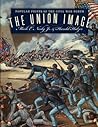 The Union Image: Popular Prints of the Civil War North