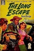 The Long Escape