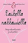 Kaikella rakkaudella by Johanna Korhonen Kaikella rakkaudella by Johanna Korhonen